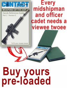 Buy your viewee twoee pre loaded with CONTACT's Weapons of the ADF
