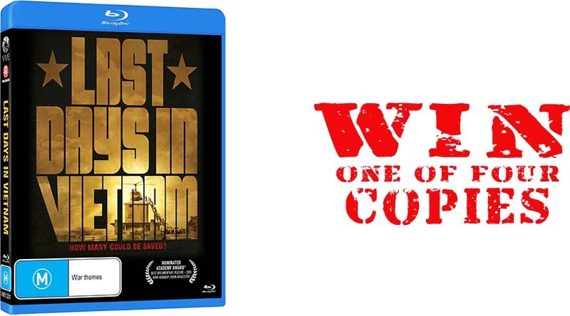 Last Days in Vietnam – a documentary available from via vision.com.au
