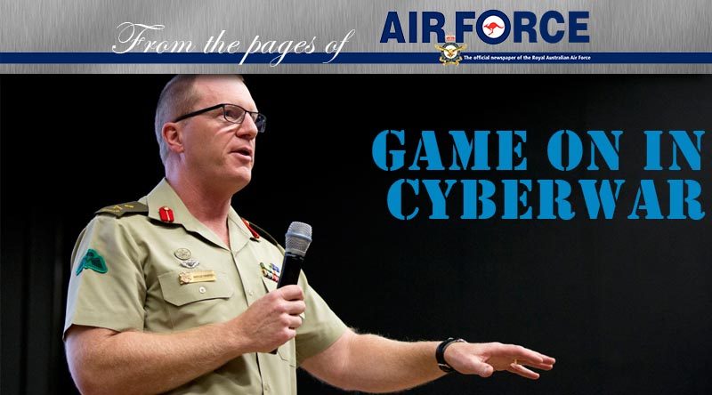ADF's new offensive mission in cyber warfare - CONTACT magazine