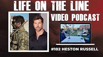 Life on the Line #102 Heston Russell