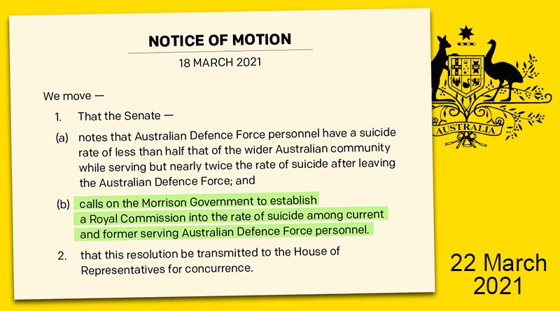 Notice of Motion in Australian Senate calling for a Royal Commission into ADF and veteran suicide